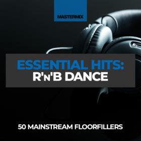 Various Artists - Mastermix Essential Hits - R’n’B Dance (2023) Mp3 320kbps [PMEDIA] ⭐️