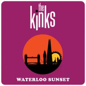 The Kinks - Waterloo Sunset (2023) FLAC [PMEDIA] ⭐️