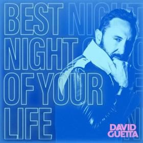 David Guetta - Best Night of Your Life (2023) FLAC [PMEDIA] ⭐️