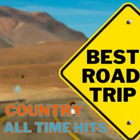 Various Artists - BEST ROAD TRIP COUNTRY ALL TIME HITS (2023) Mp3 320kbps [PMEDIA] ⭐️