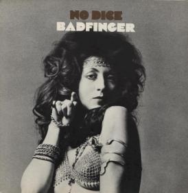 Badfinger - No Dice (1970) (PBTHAL LP 24-96 FLAC) vtwin88cube