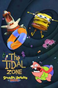 SpongeBob SquarePants Presents The Tidal Zone (2023) [720p] [WEBRip] <span style=color:#fc9c6d>[YTS]</span>