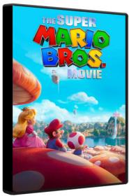 The Super Mario Bros Movie 2023 BluRay 1080p DTS AC3 x264-MgB