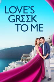 Loves Greek To Me (2023) [1080p] [WEBRip] [5.1] <span style=color:#fc9c6d>[YTS]</span>