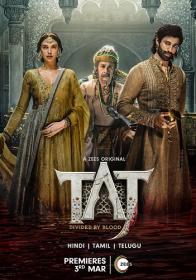 Taj Divided by Blood Season S02 1080p ZEE5 WEBRip x265 Hindi DDP5.1 ESub - SP3LL