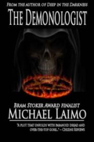 2 Novels by Michael Laimo