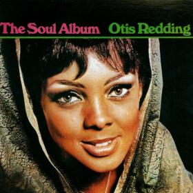 Otis Redding - The Soul Album (1966 Soul) [Flac 24-192]