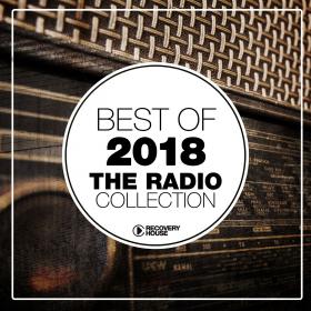 Various Artists - Best of House 2018 - The Radio Collection(2018)