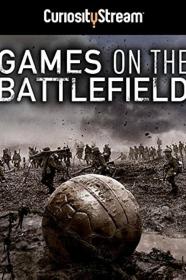 Games On The Battlefield (2015) [720p] [WEBRip] <span style=color:#fc9c6d>[YTS]</span>