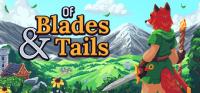 Of Blades and Tails v0 17 3