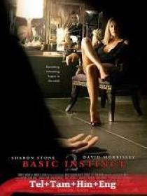 Basic Instinct (2006) 720p Unrated BluRay - x264 - [Tel + Tam + Hin + Eng] - 1GB