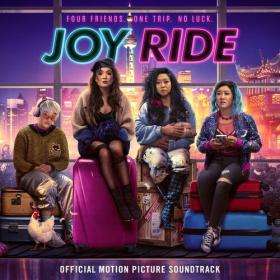 Various Artists - Joy Ride (Official Motion Picture Soundtrack) (2023) Mp3 320kbps [PMEDIA] ⭐️