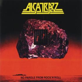 Alcatrazz - No Parole From Rock 'N' Roll PBTHAL (1983 Hard Rock) [Flac 24-96 LP]