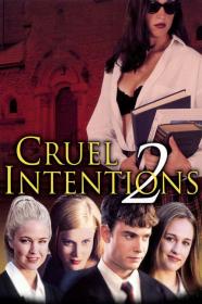 Cruel Intentions 2 (2000) [1080p] [WEBRip] [5.1] <span style=color:#fc9c6d>[YTS]</span>