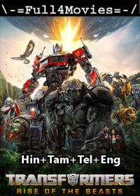 Transformers Rise of the Beasts 2023 720p HEVC WEB HDRip Hindi ORG Multi DD 2 0 x265 ESubs Full4Movies-HD