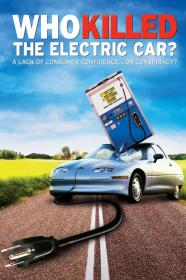 Who Killed The Electric Car (2006) [720p] [WEBRip] <span style=color:#fc9c6d>[YTS]</span>