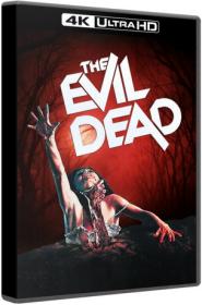 The Evil Dead 1981 UHD 4K BluRay 2160p HDR10 DTS-HD MA TrueHD 5 1 x265-MgB