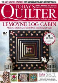 Today's Quilter - Issue 104, 2023 (True PDF)