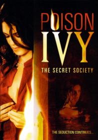 【高清影视之家发布 】欲海潮4[中文字幕] Poison Ivy The Secret Society 2008 BluRay 1080p DTS-HD MA 2 0 x265 10bit<span style=color:#fc9c6d>-DreamHD</span>