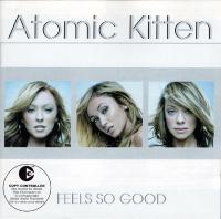 Atomic Kitten - Feels so good  [16 trk ] (2002) [MIVAGO]