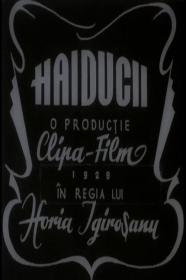 Haiducii (1929) [720p] [WEBRip] <span style=color:#fc9c6d>[YTS]</span>