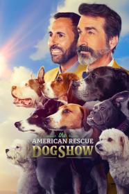 2022 American Rescue Dog Show (2022) [AMERICAN RESCUE DOG SHOW 2022] [720p] [WEBRip] <span style=color:#fc9c6d>[YTS]</span>
