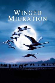 Winged Migration (2001) [720p] [BluRay] <span style=color:#fc9c6d>[YTS]</span>