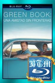 Green Book 2018  1080p BluRay ENG And ESP LATINO TrueHD Atmos 7 1 MKV<span style=color:#fc9c6d>-BEN THE</span>