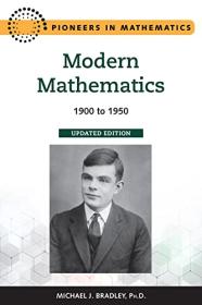 [ CourseWikia com ] Modern Mathematics, Updated Edition - 1900 to 1950