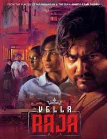 Vella Raja (2018) Season 1 Complete [720p HD AVC - [Tamil + Hindi] - DDP5.1 - x264 - 6GB - ESubs]