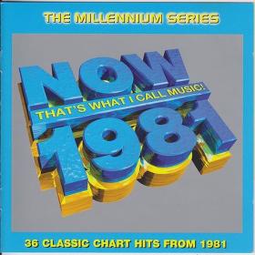 V A  - Now That’s What I Call Music! 1981 The Millennium Series [2CD] (1999 Pop) [Flac 16-44]