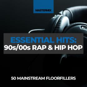 Various Artists - Mastermix Essential Hits - 90s-00s Rap & Hip Hop (2023) Mp3 320kbps [PMEDIA] ⭐️