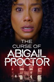 The Curse Of Abigail Proctor (2023) [1080p] [WEBRip] <span style=color:#fc9c6d>[YTS]</span>