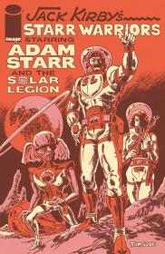Jack Kirby's Starr Warriors - The Adventures of Adam Starr and the Solar Legion 001 (2023) (Digital) (Li'l-Empire)
