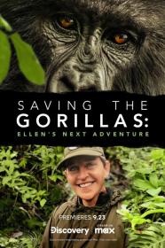 Saving The Gorillas Ellens Next Adventure (2023) [1080p] [WEBRip] <span style=color:#fc9c6d>[YTS]</span>