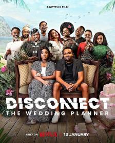 【高清影视之家发布 】情感短线：婚庆小队[简繁英字幕] Disconnect The Wedding Planner 2023 1080p NF WEB-DL DDP 5.1 H.264<span style=color:#fc9c6d>-DreamHD</span>