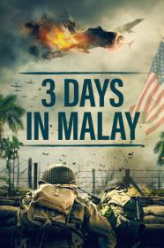 3 Days In Malay (2023) [720p] [BluRay] <span style=color:#fc9c6d>[YTS]</span>