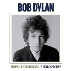 Bob Dylan - Mixing Up The Medicine  A Retrospective (2023) [16Bit-44.1kHz] FLAC [PMEDIA] ⭐️