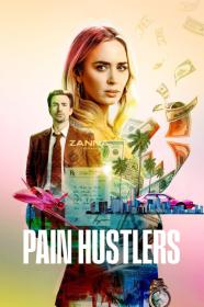 Pain Hustlers (2023) [1080p] [WEBRip] [5.1] <span style=color:#fc9c6d>[YTS]</span>