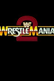 WrestleMania 2 (1986) [720p] [BluRay] <span style=color:#fc9c6d>[YTS]</span>