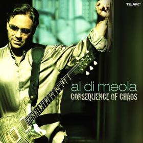 Al Di Meola - Consequence Of Chaos (2006 Jazz) [Flac 16-44]