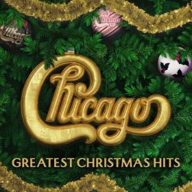 Chicago - Greatest Christmas Hits (2023) Mp3 320kbps [PMEDIA] ⭐️