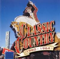 VA - Classic Country - 1960 - 1964 [CD1 and 2] (1999, 2003) [MIVAGO]