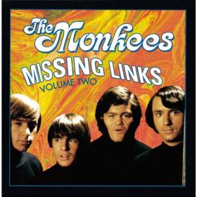 The Monkees - Missing Links, Vol  2 (1986 Pop) [Flac 16-44]