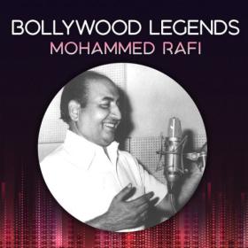 Mohammed Rafi - Bollywood Legends Mohammed Rafi (2023) Mp3 320kbps [PMEDIA] ⭐️