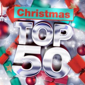 Various Artists - Christmas Top 50 (2023) Mp3 320kbps [PMEDIA] ⭐️
