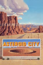 Asteroid City 2023 1080p BluRay DDP5.1 x265 10bit<span style=color:#fc9c6d>-GalaxyRG265[TGx]</span>