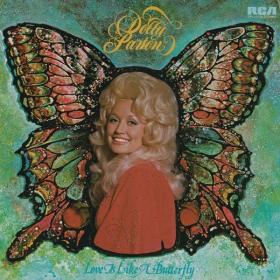 Dolly Parton - Love Is Like a Butterfly (1974 Country) [Flac 24-96]
