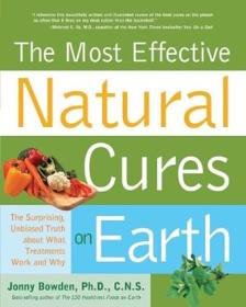 Most Effective Natural Cures on Earth - The Surprising Unbiased Truth about What Treatments Work and Why <span style=color:#fc9c6d>-Mantesh</span>