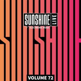 Various Artists - Sunshine Live Vol  72 (2023) Mp3 320kbps [PMEDIA] ⭐️